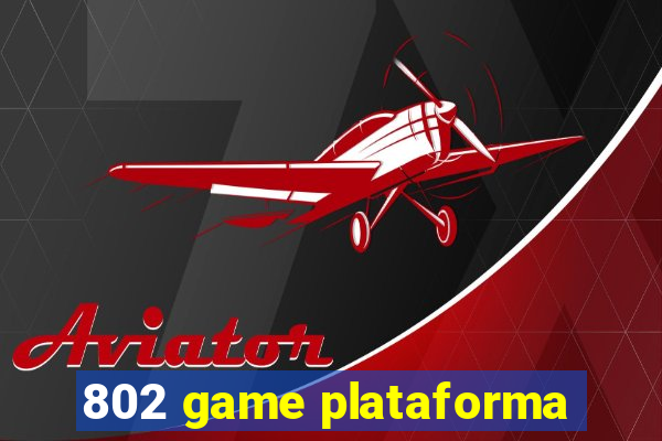 802 game plataforma